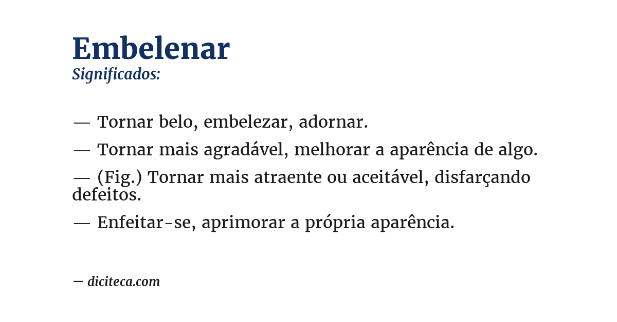Significado de embelenar