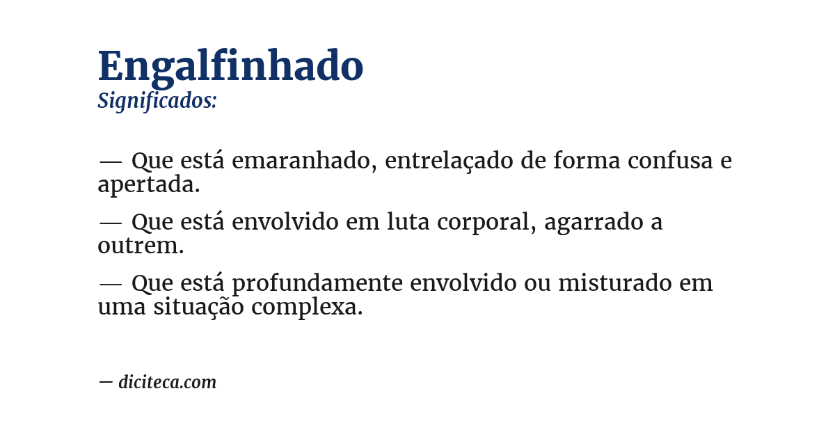 Significado de engalfinhado