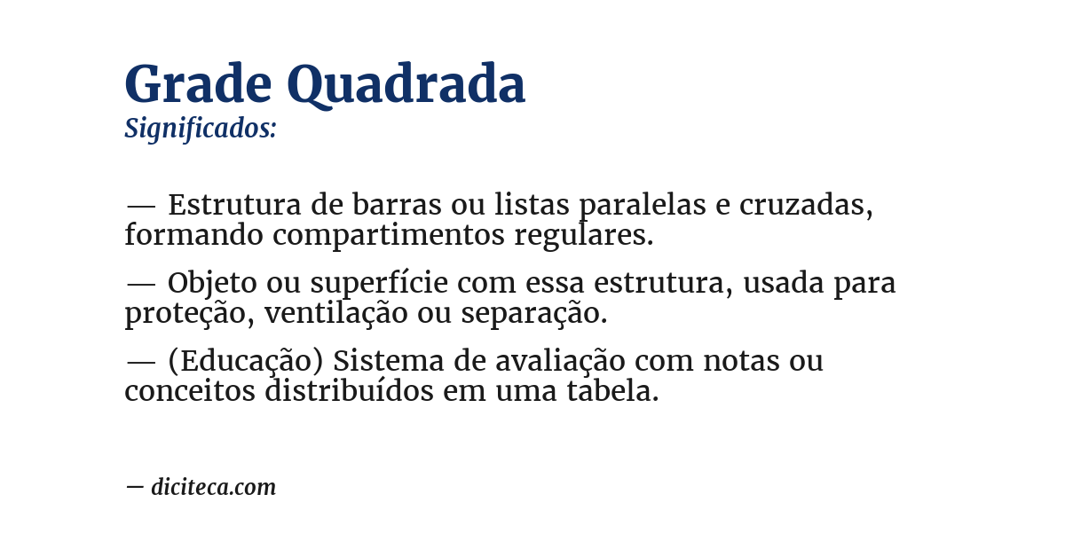 Significado de grade quadrada