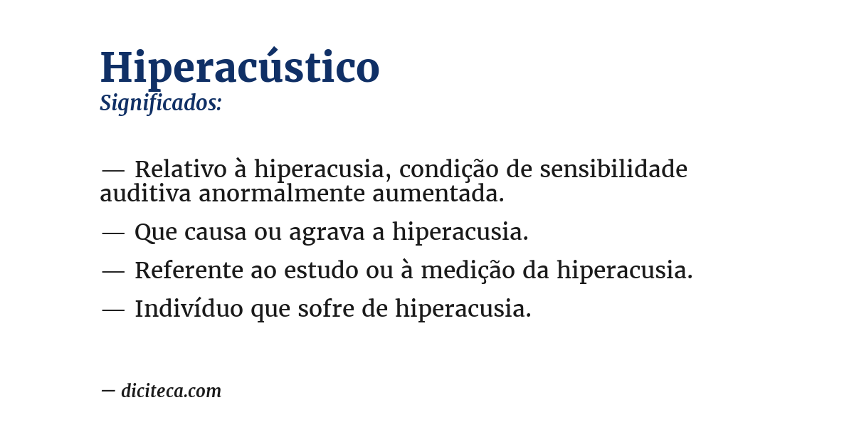 Significado de hiperacústico