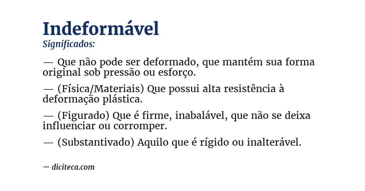 Significado de indeformável