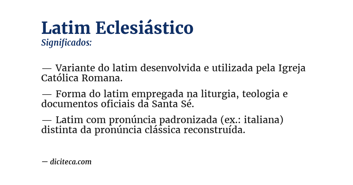 Significado de latim eclesiástico