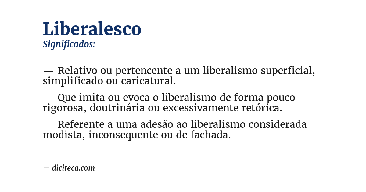 Significado de liberalesco