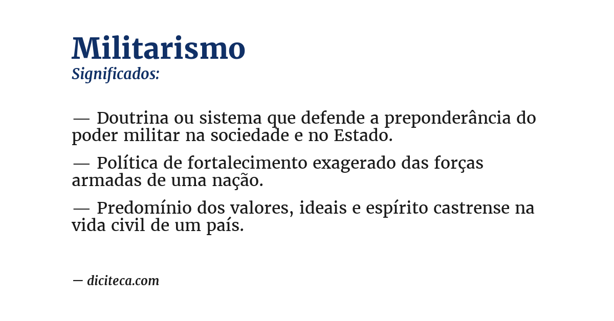 Significado de militarismo