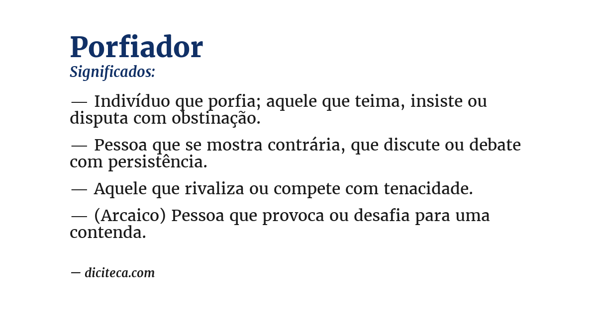 Significado de porfiador