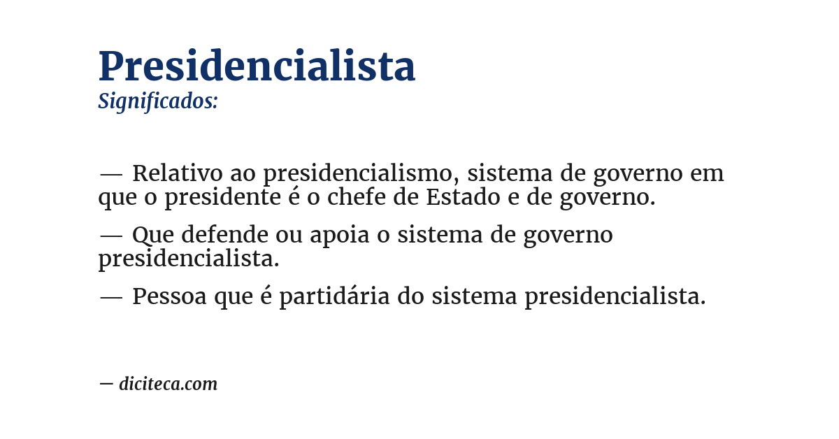 Significado de presidencialista