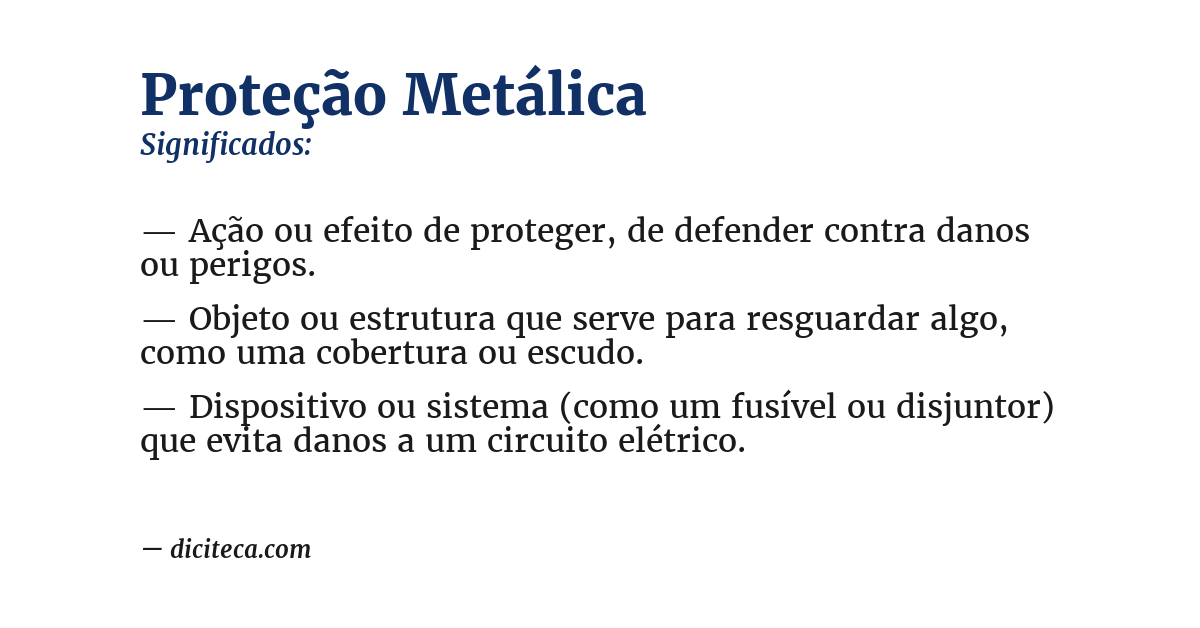 Significado de proteção metálica