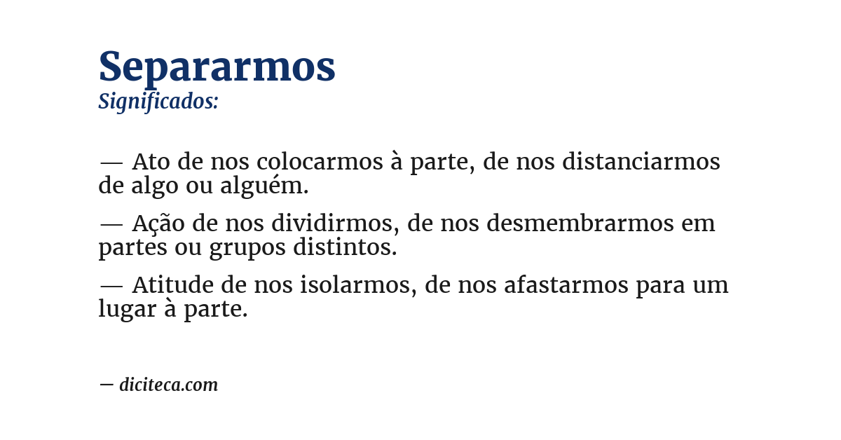 Significado de separarmos