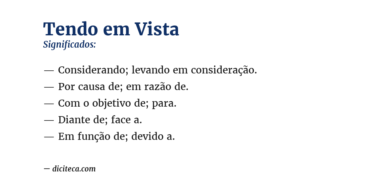 Significado de tendo em vista