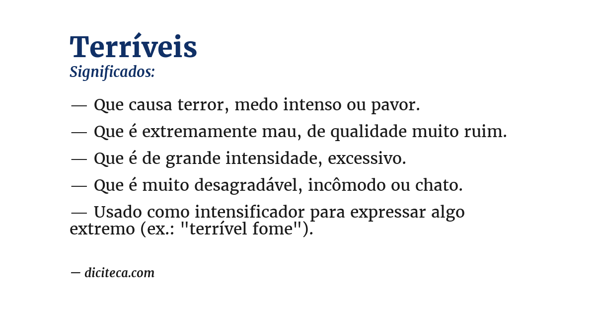 Significado de terríveis