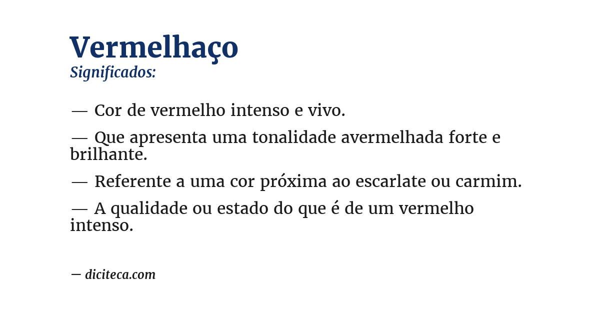 Significado de vermelhaço
