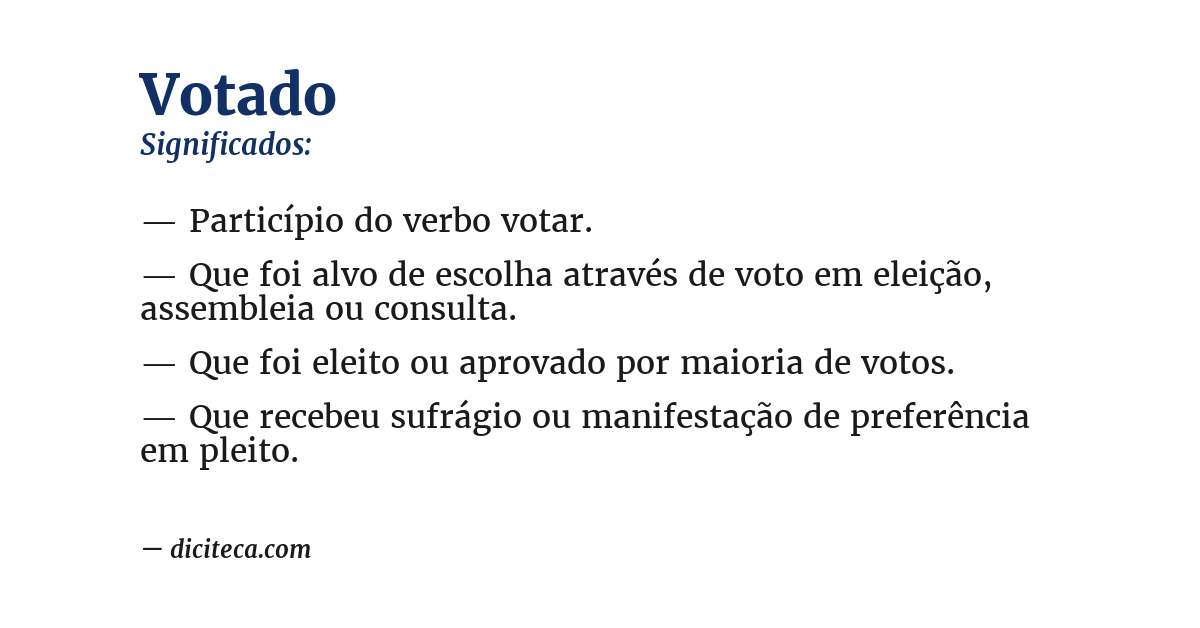 Significado de votado