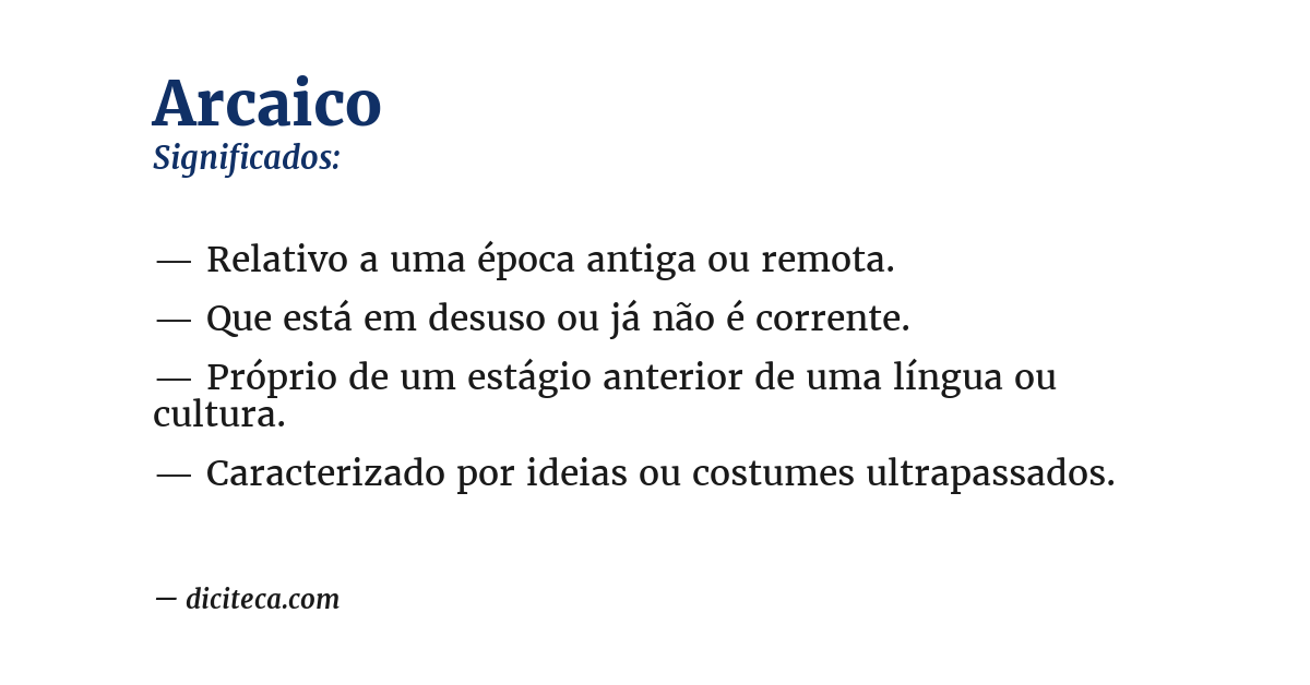 Significado de arcaico