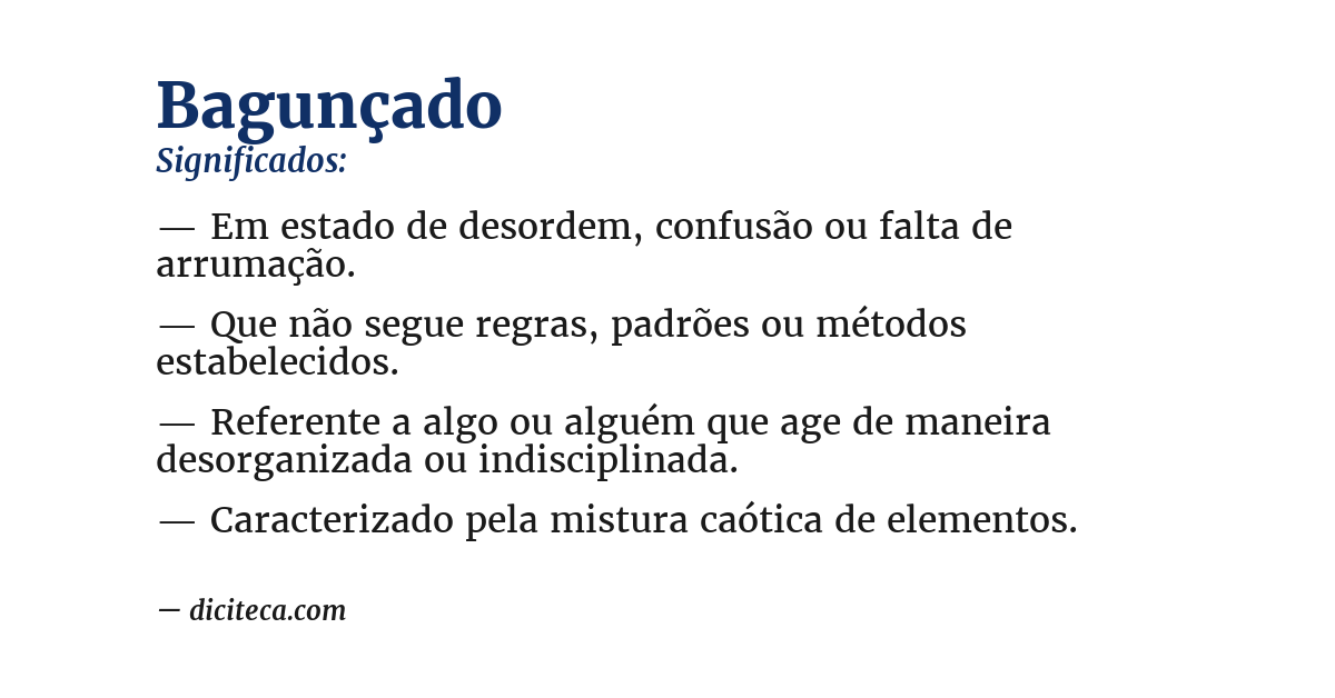 Significado de bagunçado