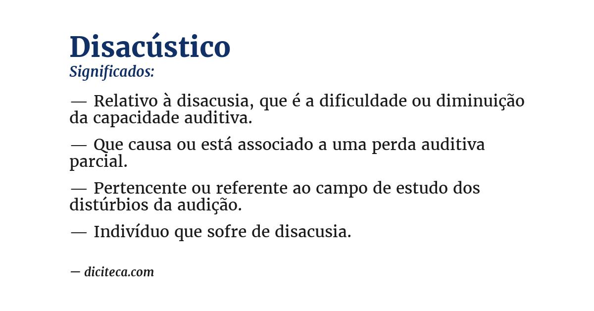 Significado de disacústico