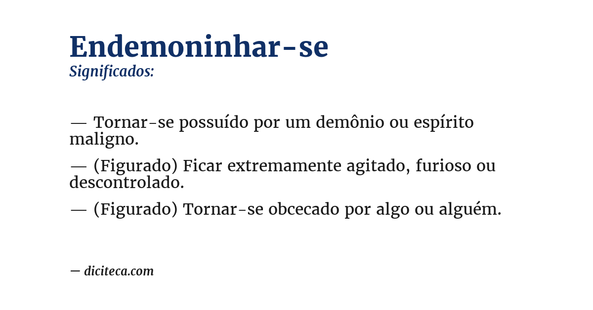 Significado de endemoninhar-se
