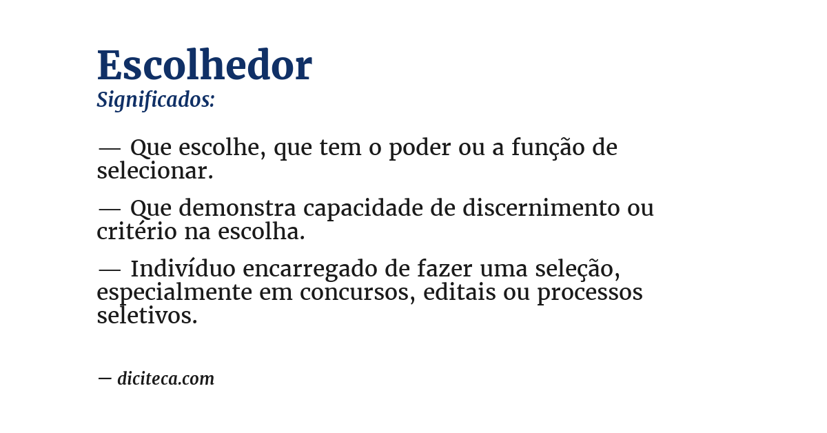 Significado de escolhedor