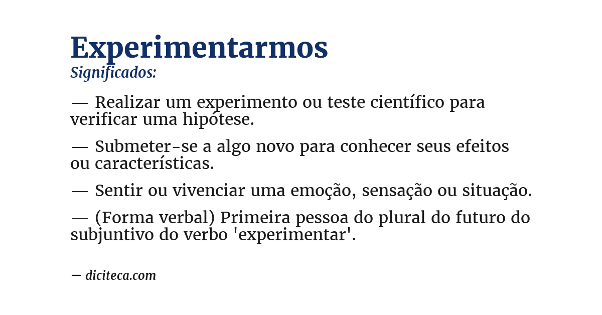 Significado de experimentarmos