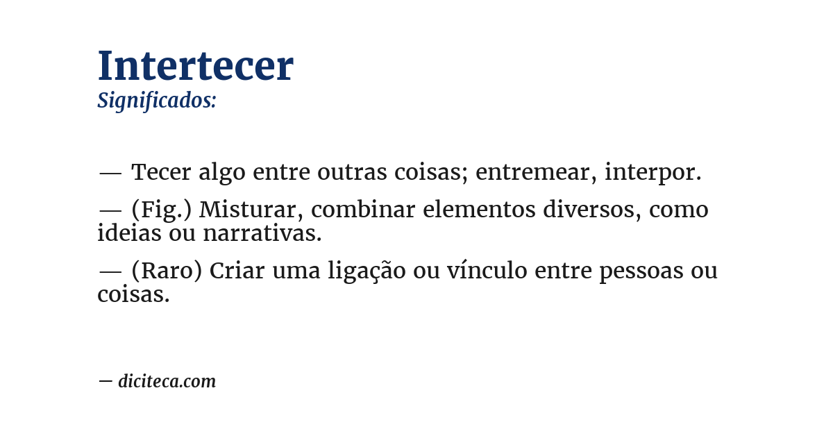 Significado de intertecer