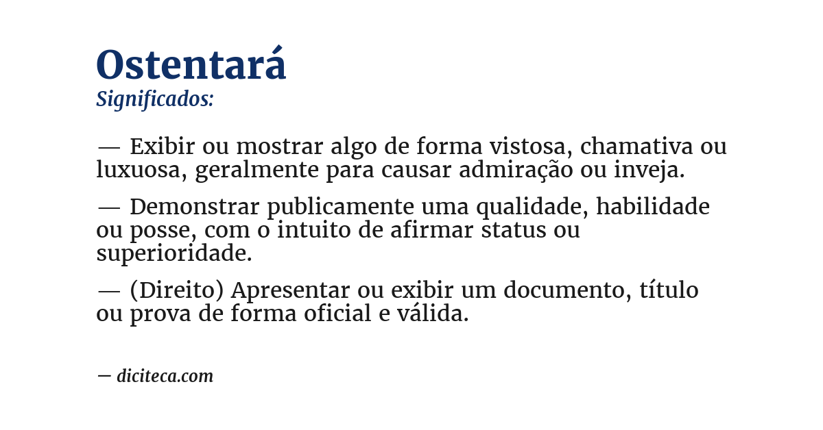 Significado de ostentará