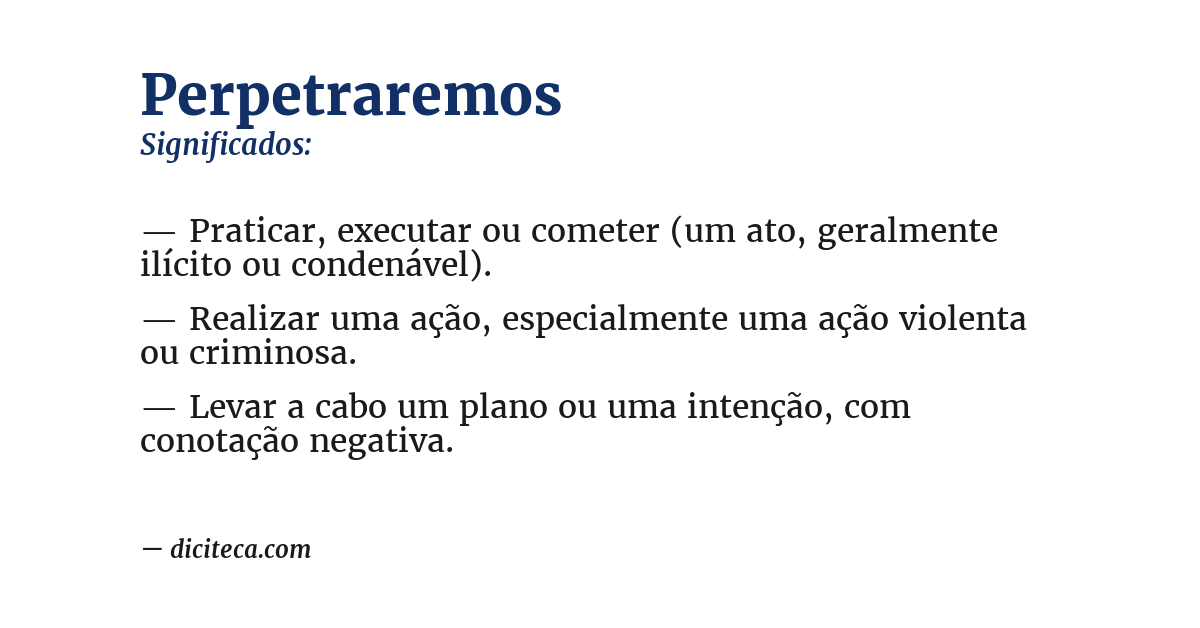 Significado de perpetraremos