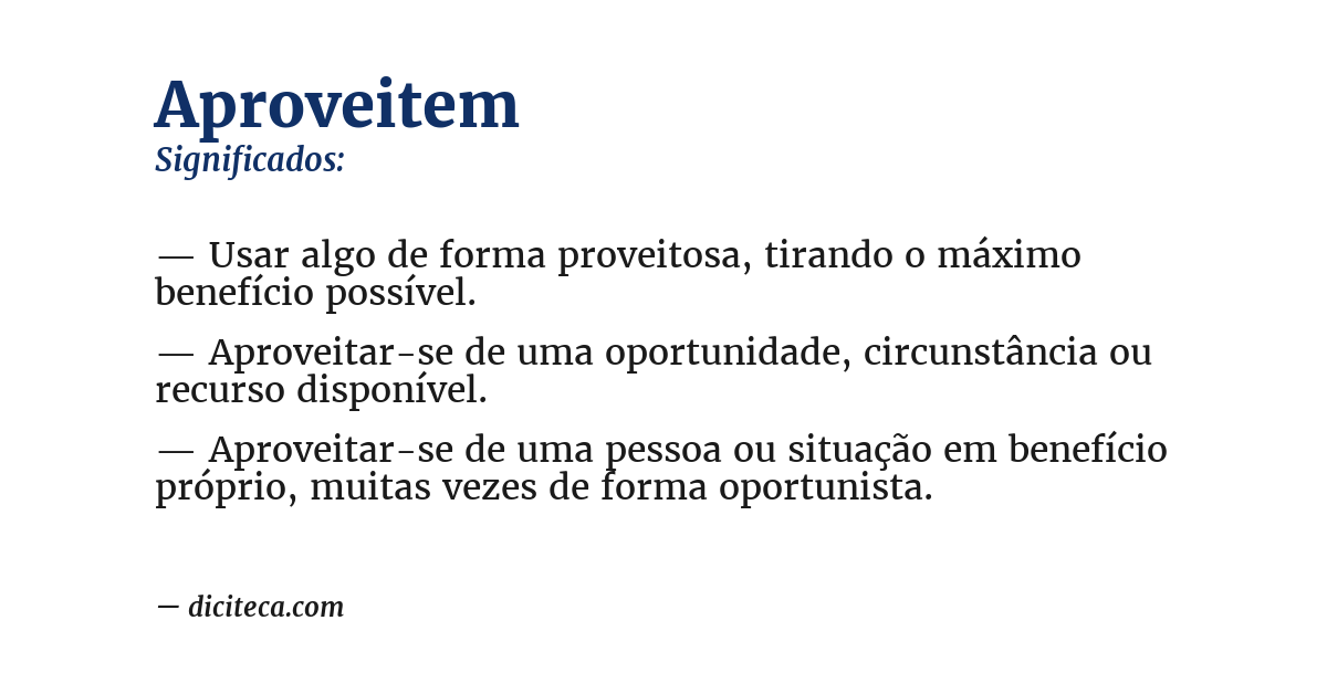Significado de aproveitem