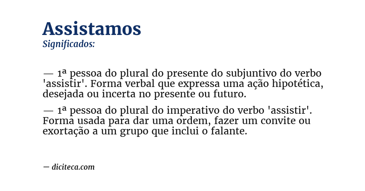 Significado de assistamos