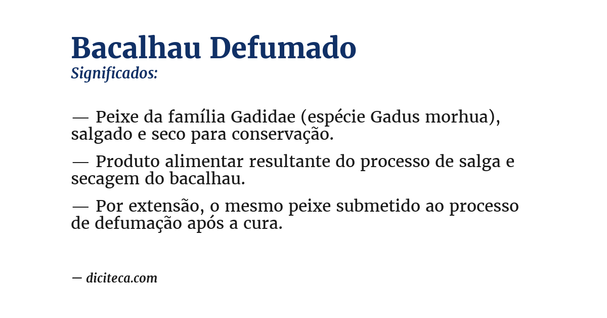 Significado de bacalhau defumado