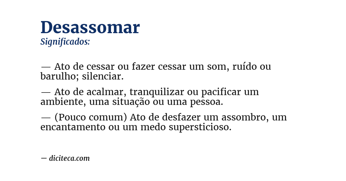 Significado de desassomar