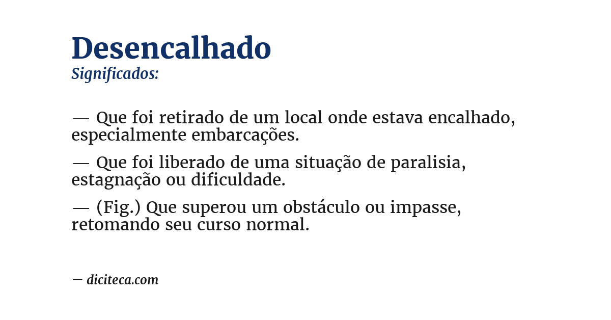 Significado de desencalhado