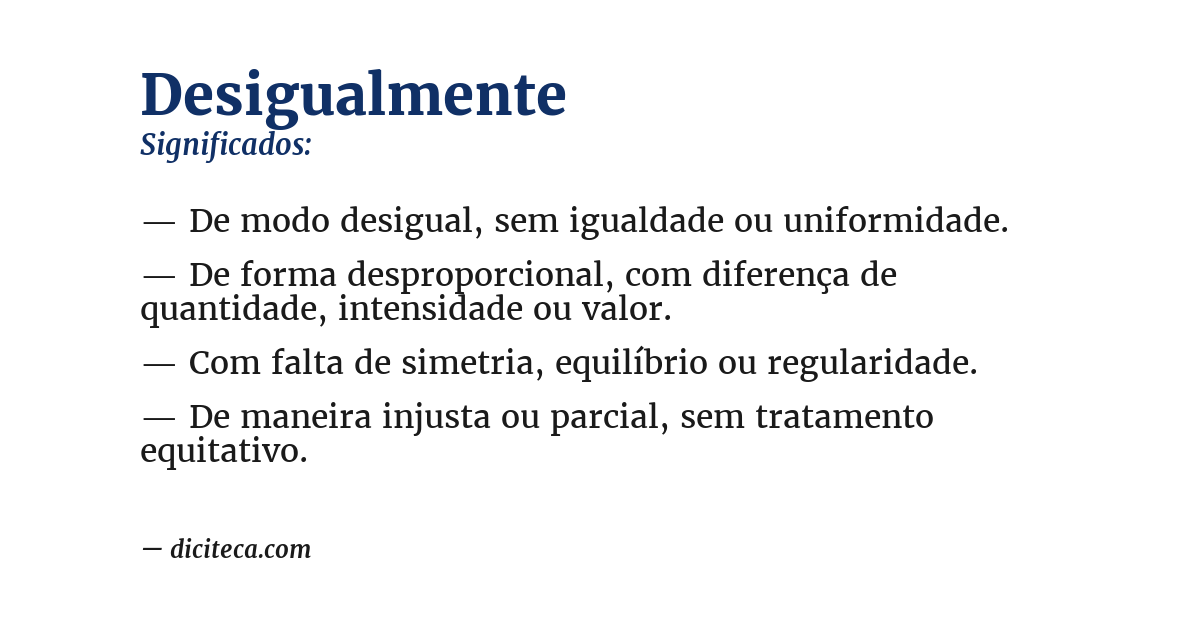 Significado de desigualmente