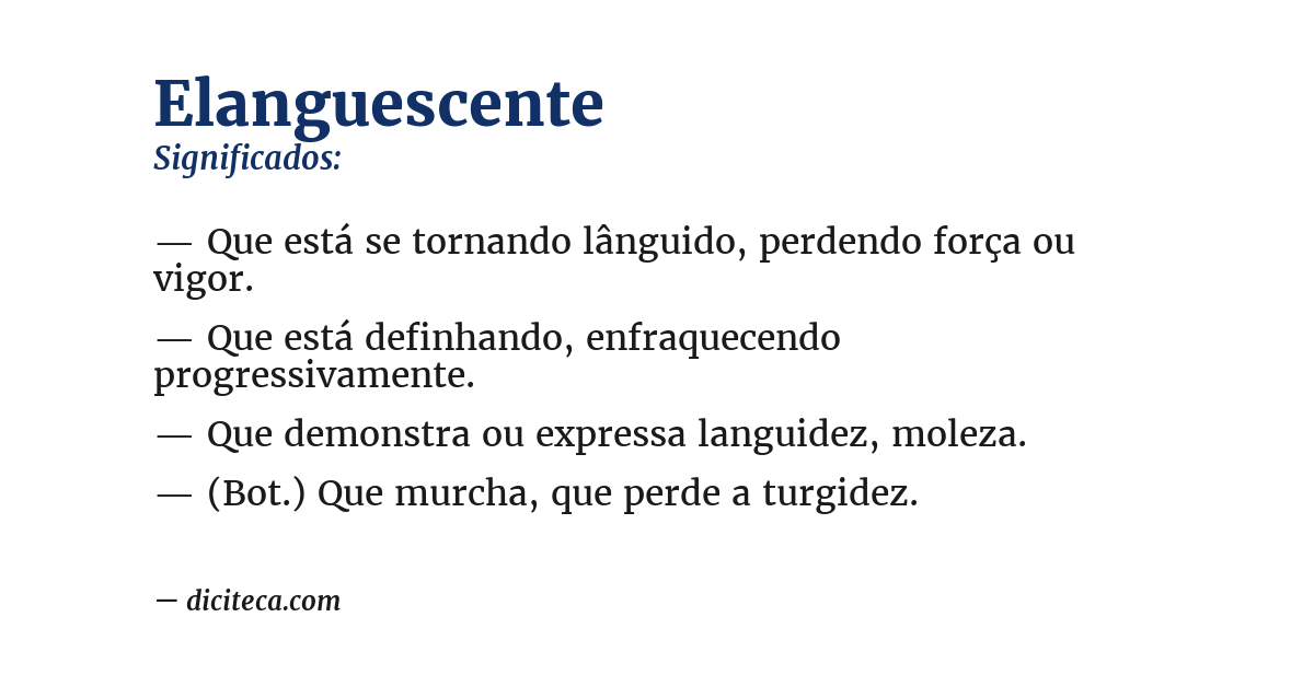 Significado de elanguescente