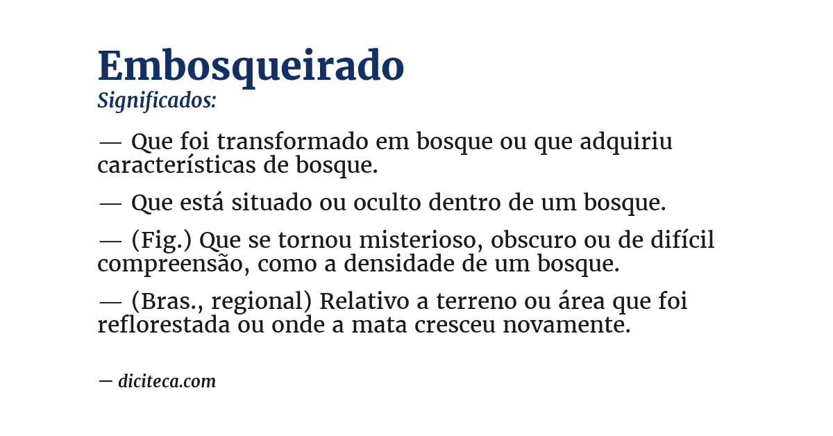 Significado de embosqueirado