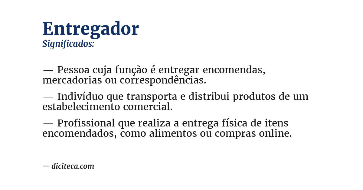 Significado de entregador