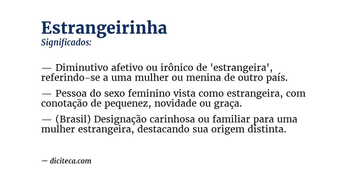 Significado de estrangeirinha
