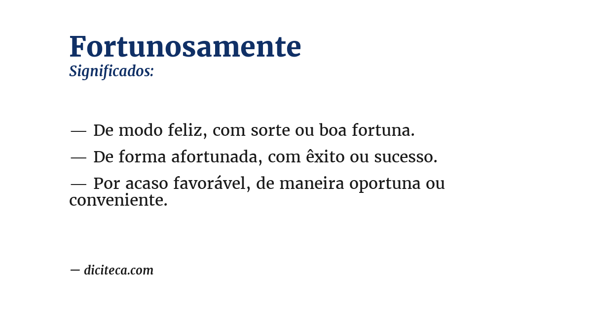 Significado de fortunosamente