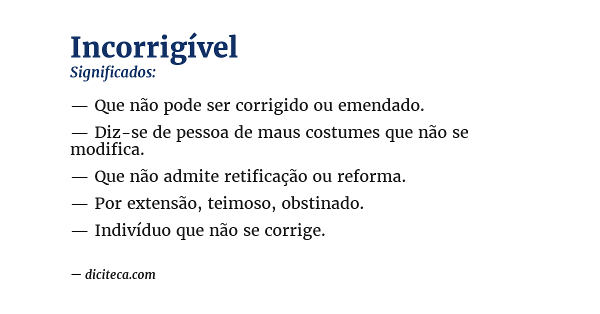 Significado de incorrigível