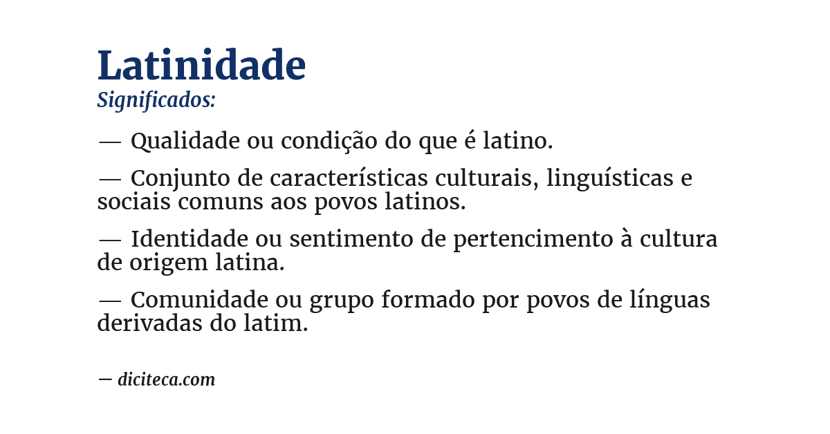 Significado de latinidade