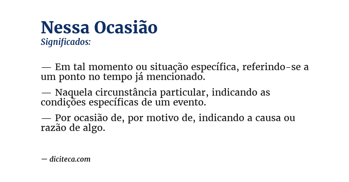Significado de nessa ocasião