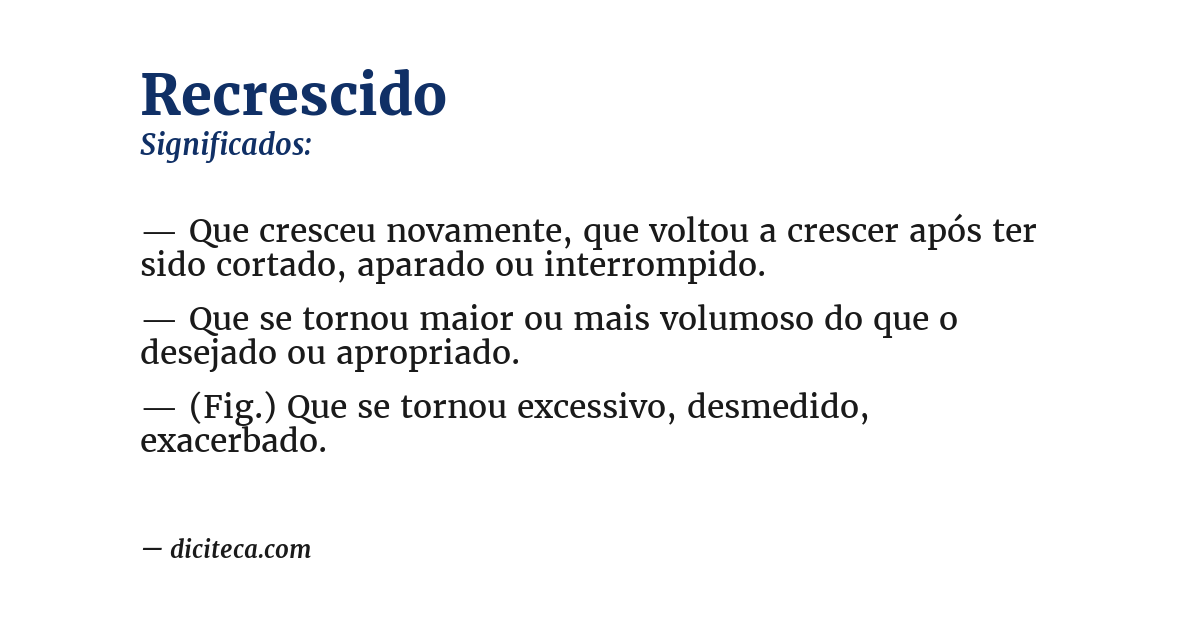 Significado de recrescido