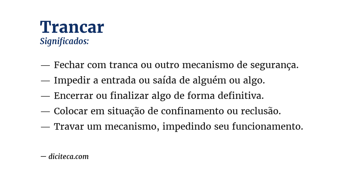 Significado de trancar