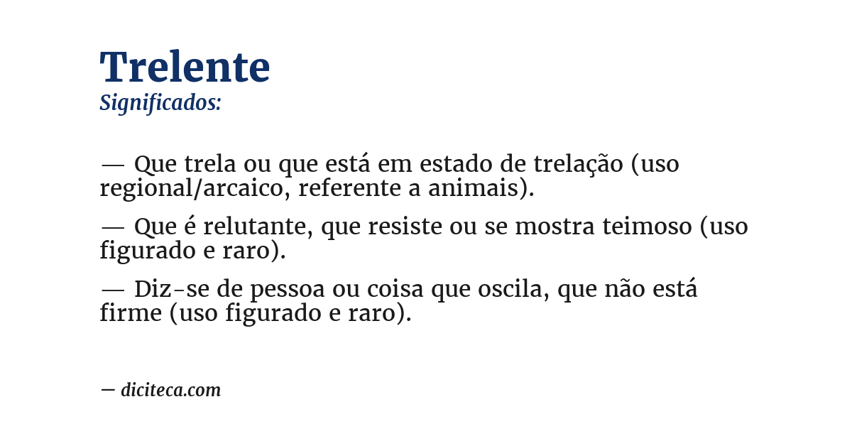 Significado de trelente
