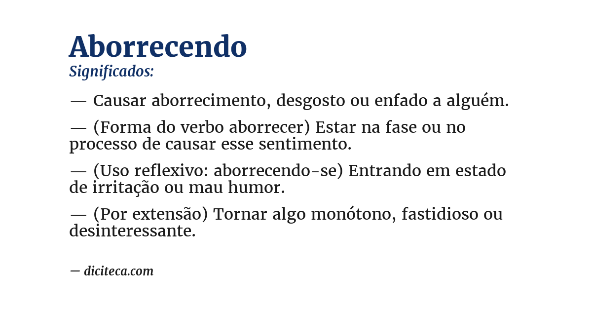 Significado de aborrecendo