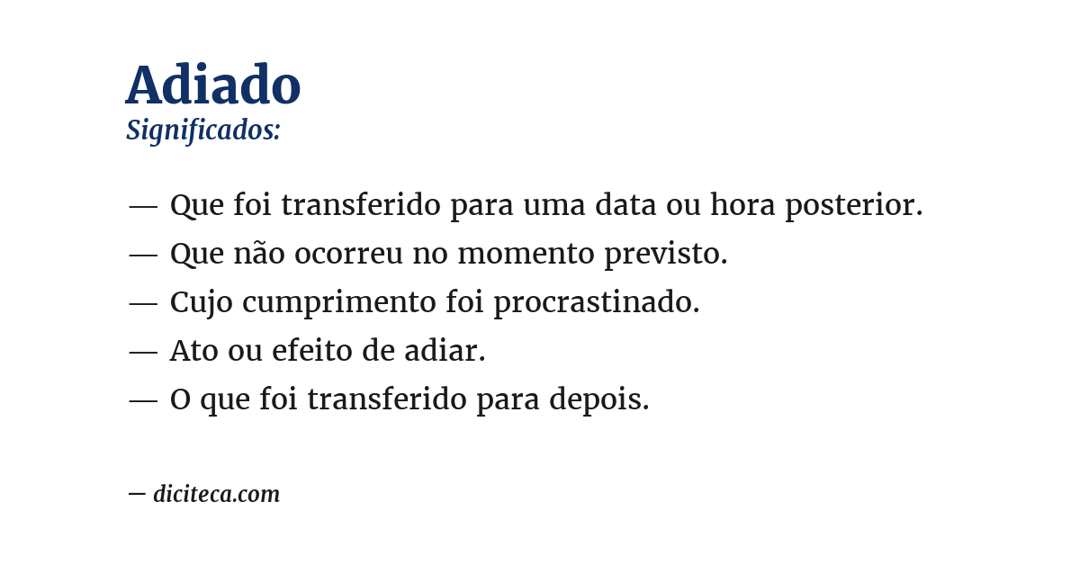 Significado de adiado