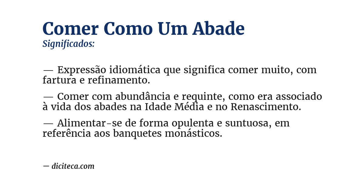 Significado de comer como um abade
