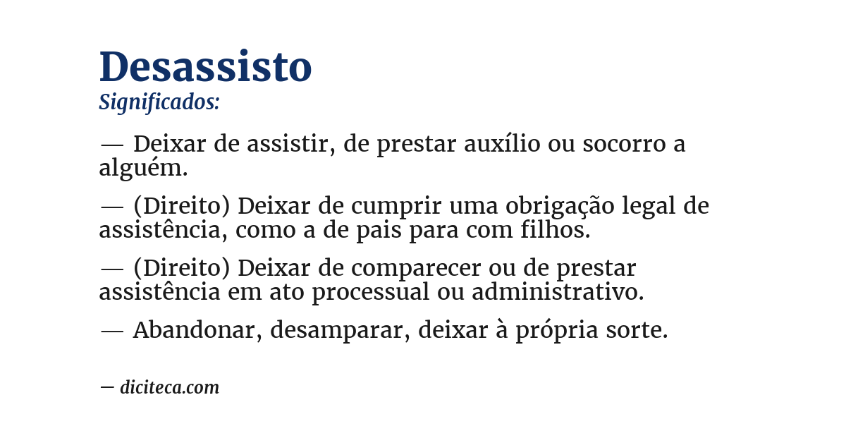 Significado de desassisto