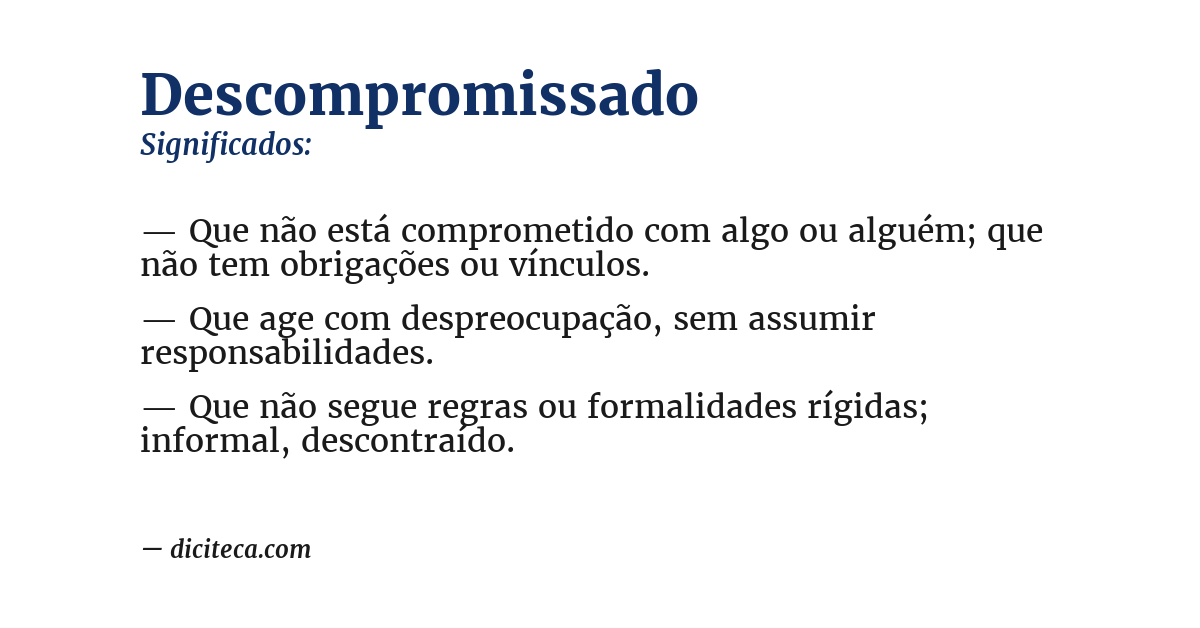 Significado de descompromissado