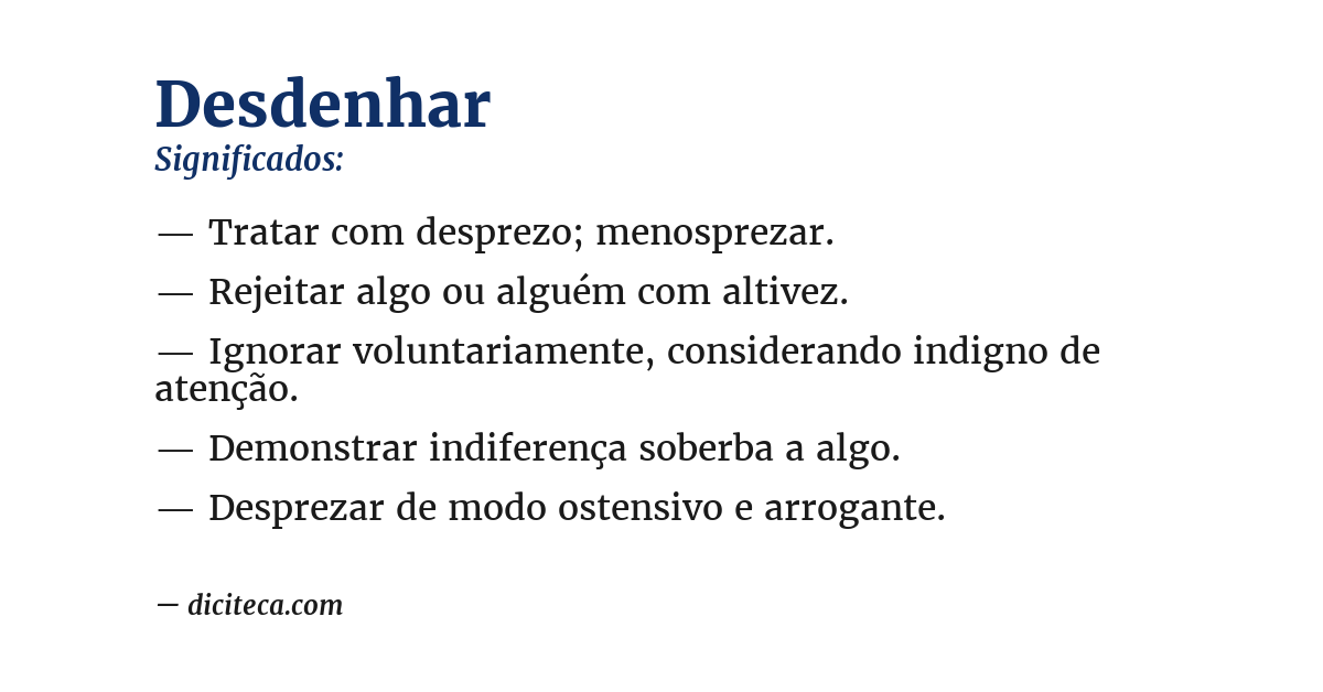 Significado de desdenhar