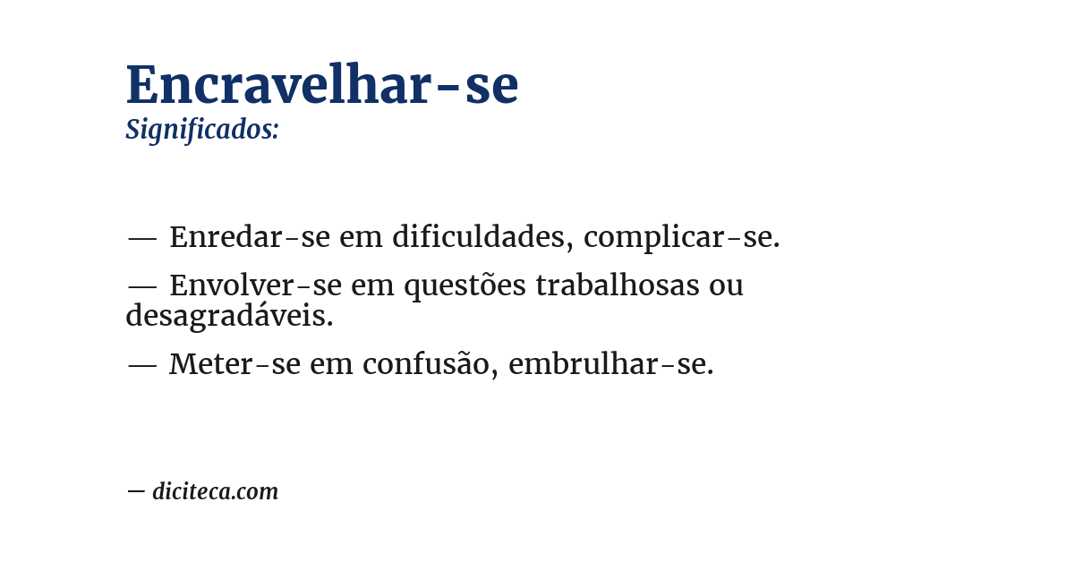 Significado de encravelhar-se