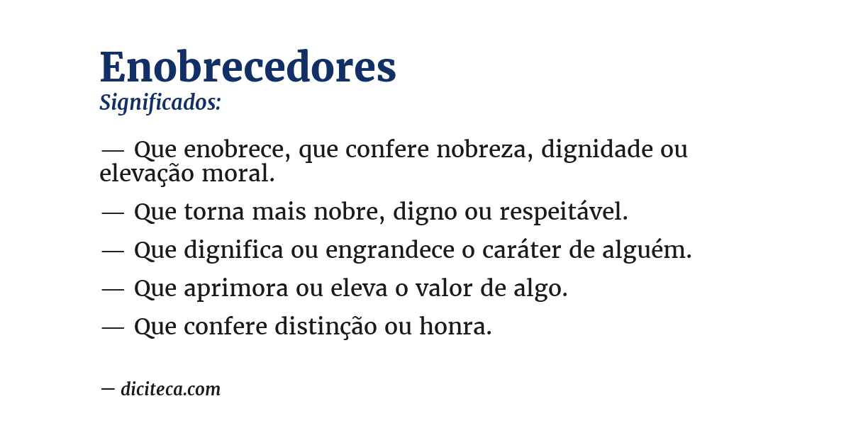 Significado de enobrecedores